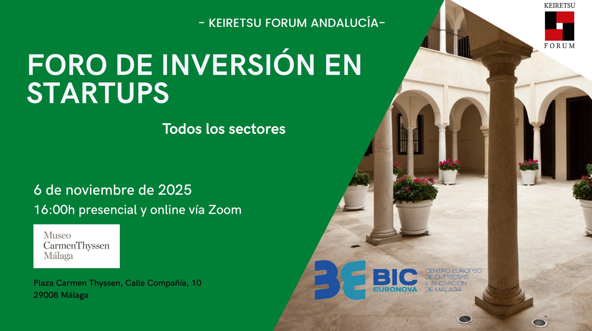 Foro de Inversión en Startups - Keiretsu Forum Andalucía - 6 noviembre 16h Málaga. Organiza BIC Euronova y Keiretsu Spain