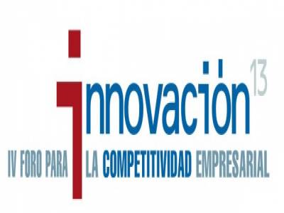 INNOVACIÓN’13 IV Foro para la Competitividad Empresarial