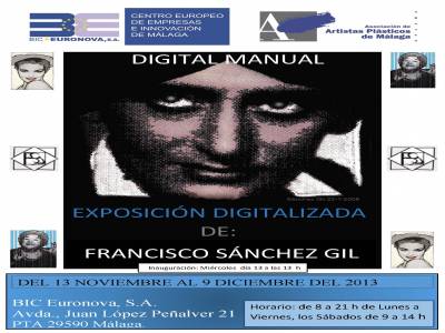 Nueva exposición en la ExpoZona BIC Euronova, DIGITAL MANUAL de Francisco Sánchez Gil