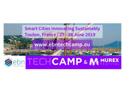  EBN Tech Camp - Ciudades inteligentes innovando sosteniblemente / 27-28 JUNIO TOULON (Francia)